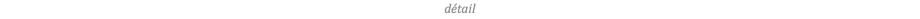 détail